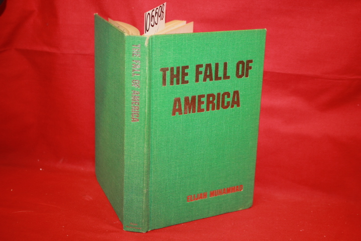 Muhammad, Elijah: The Fall of America