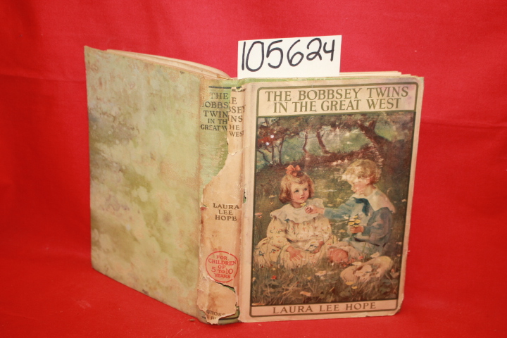 Hope, Laura Lee: The Bobbsey Twins in the Great West