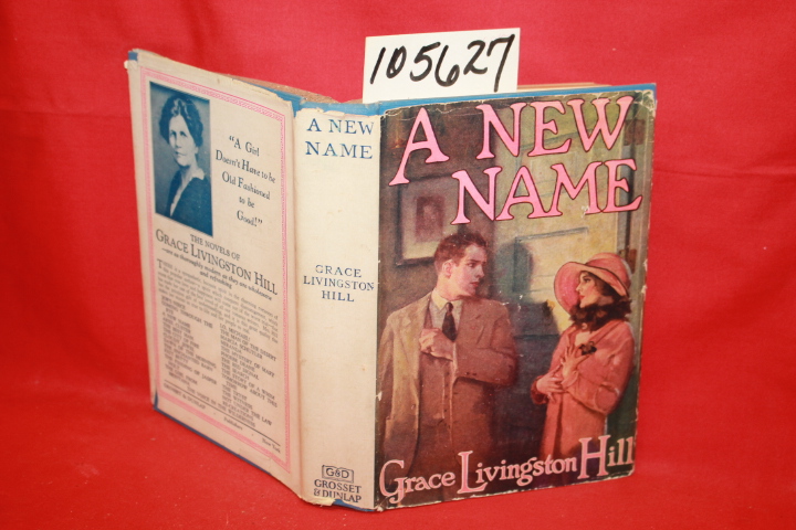 Hill, Grace Livingston: A New Name