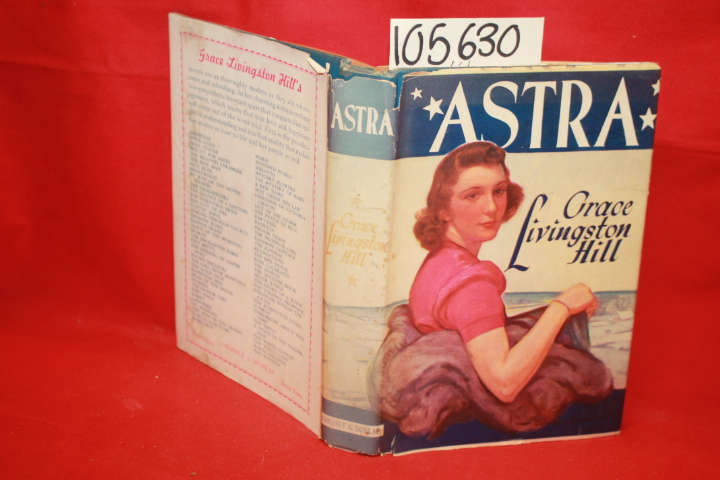 Hill, Grace Livingston: Astra