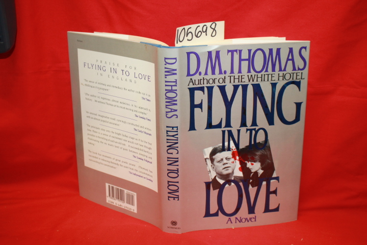 Thomas, D. M.: Flying in to Love