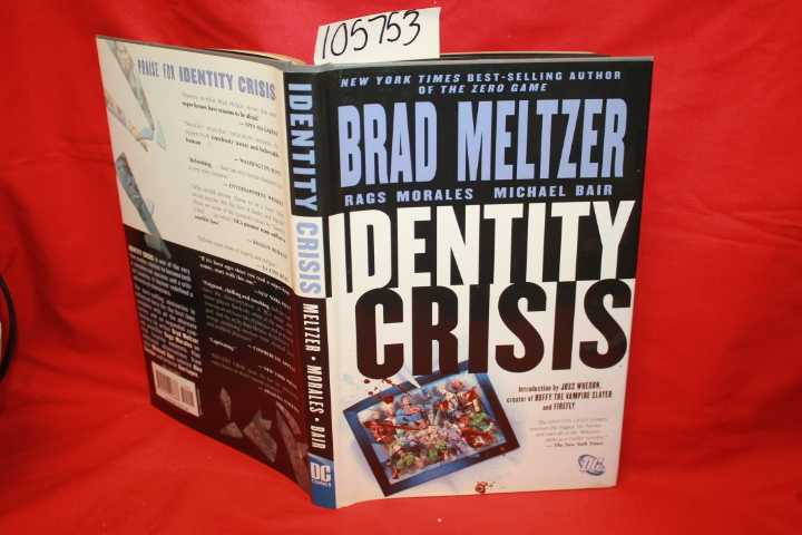Meltzer, Brad; Morales, Rags; Bair, Michael: Identity Crisis