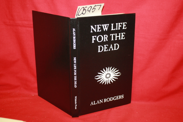 Rodgers, Alan: New Life for the Dead