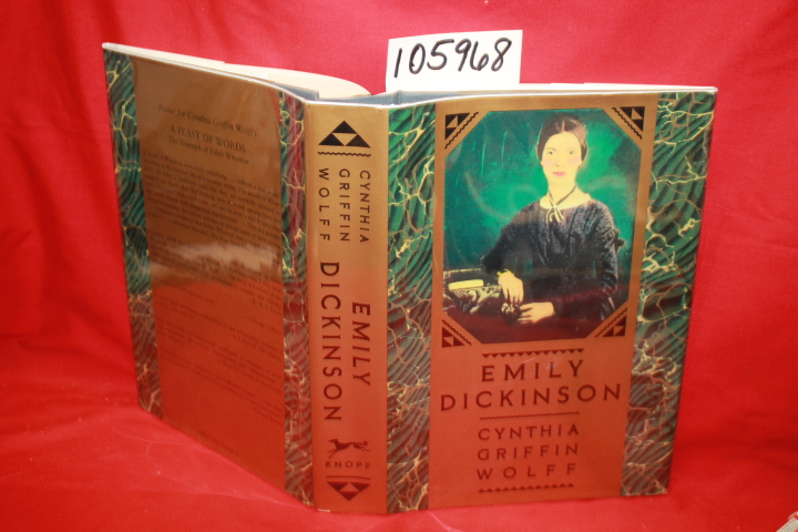Wolff, Cynthia Griffin: Emily Dickinson