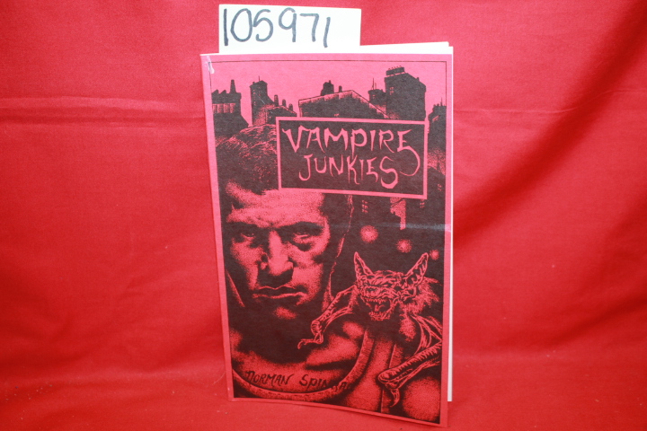 Spinrad, Norman: Vampire Junkies