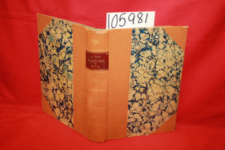 Lyall, Edna: In the Golden Days