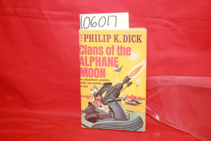 Dick, Philip K.: Clans of the Alphane Moon