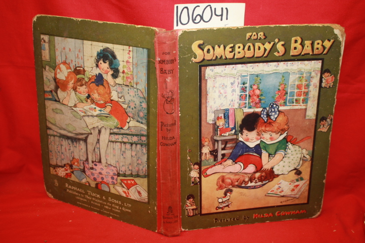 Cowham, Hilda: For Somebody's Baby
