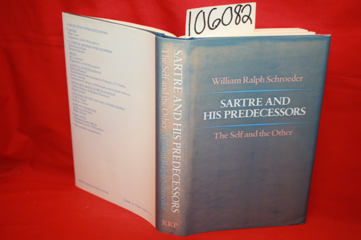 Schroeder, William Ralph: Sartre and his Predecessors