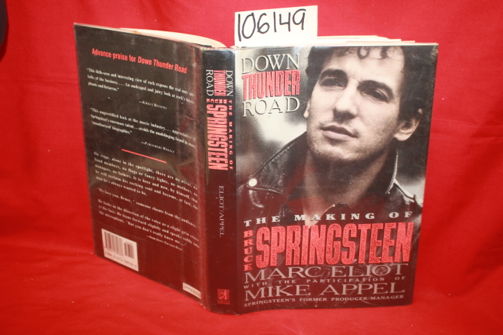 Road, Down Thunder: The Making of Bruce Springsteen