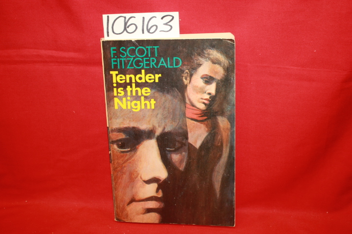 Fitzgerald, F. Scott: Tender is the Night