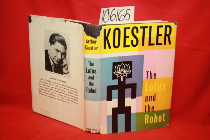Koestler: The Lotus and the Robot