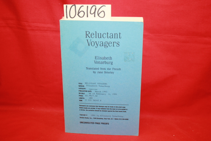Vonarburg, Elisabeth; Brierley, Jane: Reluctant Voyagers Uncorrected Proof