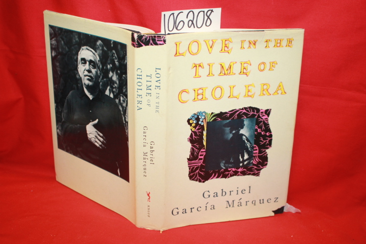 Marquez, Gabriel Garcia: Love in the Time of Cholera