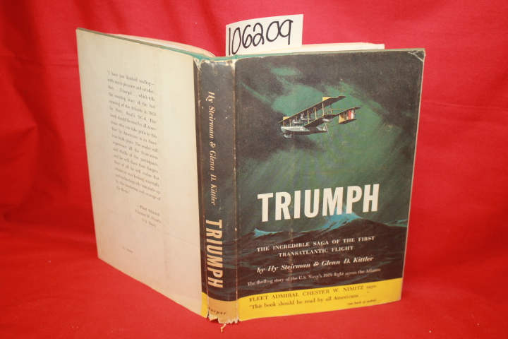Steirman, Hy; Kittler, Glenn D.: Triumph: The Incredible Saga of the First Tr...