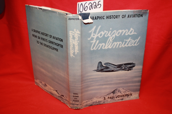 Johnston, S. Paul: Horizons Unlimited: A Graphic History of Aviation