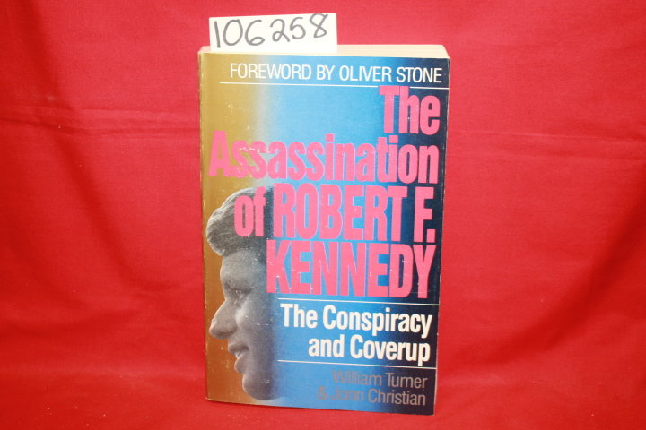 Turner, William; Christian, Jonn: The Assassination of Robert F. Kennedy
