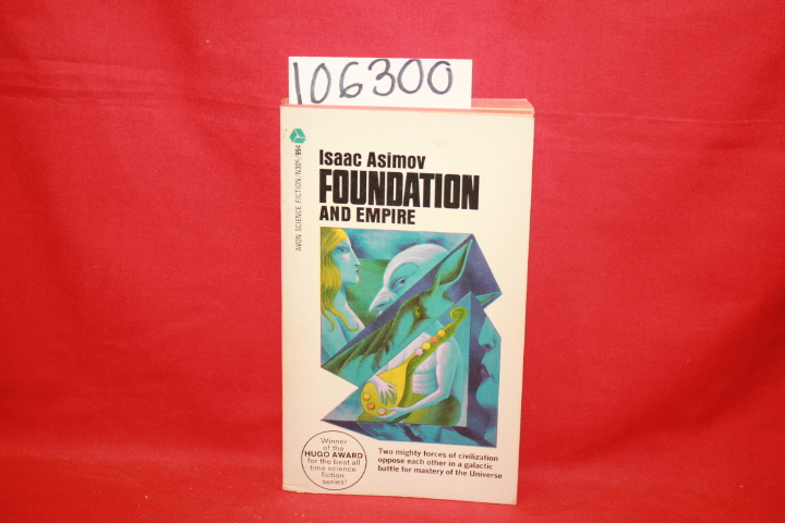 Asmiov, Isaac: Foundation and Empire