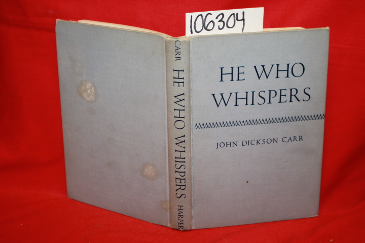 Carr, John Dickson: He Who Whispers