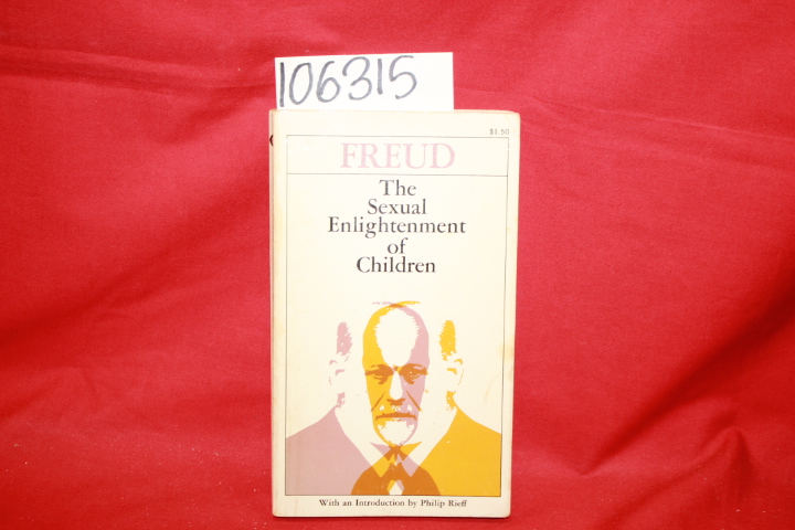 Freud, Sigmund: The Sexual Enlightenment of Children