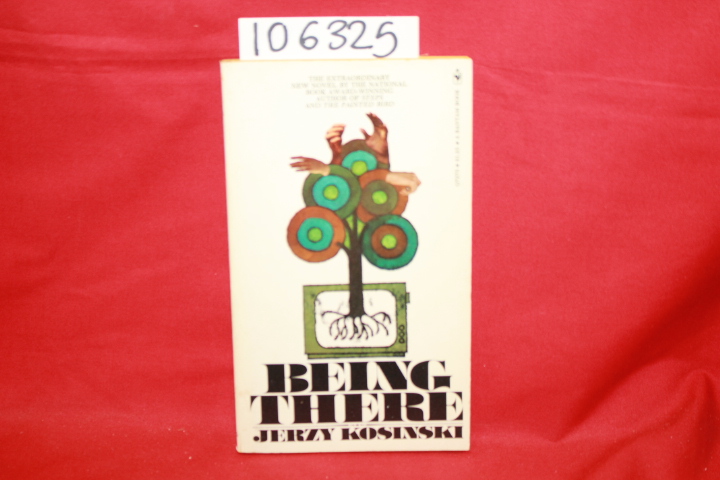 Kosinski, Jerzy: Being There