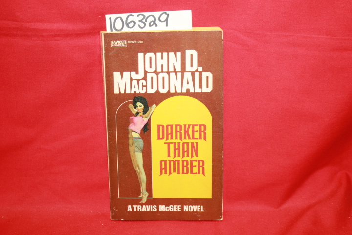 MacDonald, John D.: Travis McGee #7: Darker than Amber