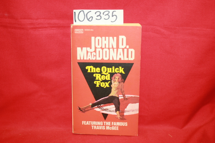 MacDonald, John D.: Travis McGee: The Quick Red Fox