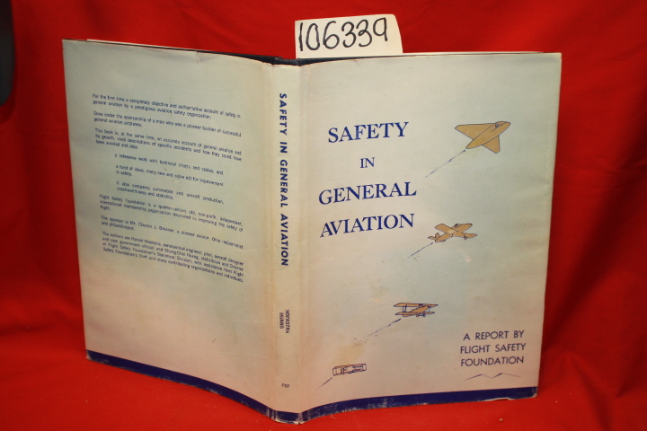Huang, Hoekstra: Safety in General Aviation