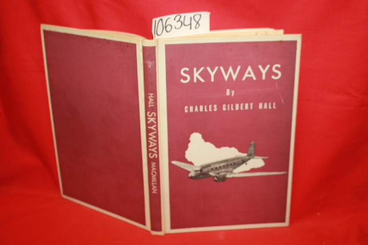 Hall, Charles Gilbert: Skyways
