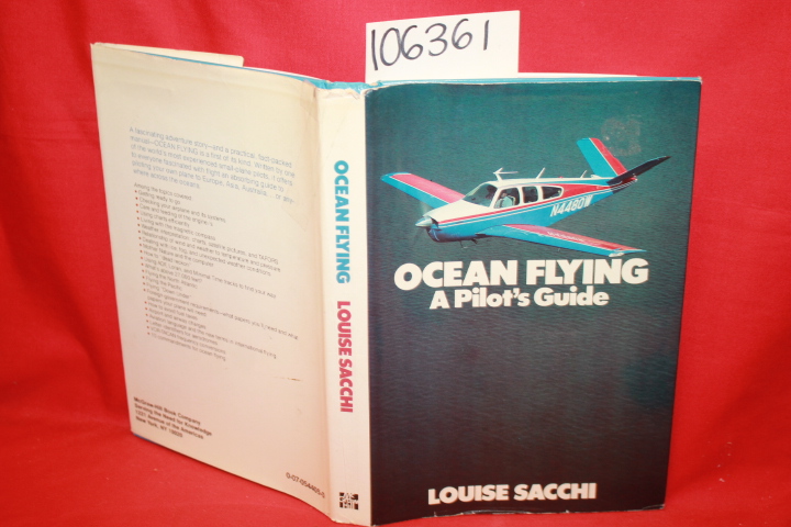 Sacchi, Louise: Ocean Flying: A Pilot's Guide