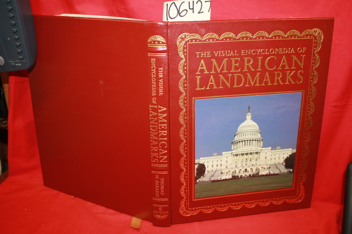 Paradis, Thomas W.: The Visual Encyclopedia of American Landmarks
