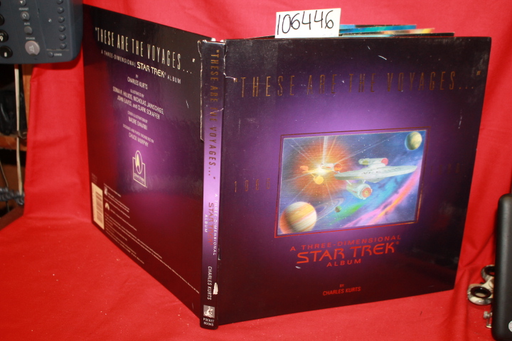 Kurts, Charles: These are the Voyages (Pop-Up Book)