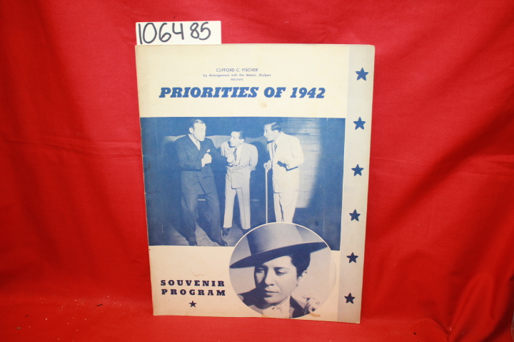 Fischer, Clifford C.: Souvenir Program Priorities of 1942
