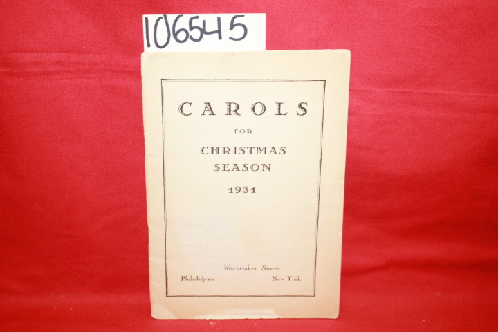 Wanamaker, John: Carols for Christmas Season 1931