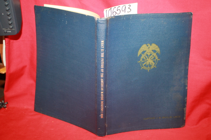 American Merchant Marine: American Merchant Marine Conference Proceedings Vol...