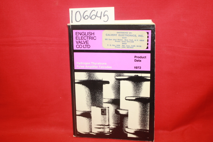 English Electric Valve: Hydrogen Thyratrons Pulse Amplifier Tetrodes Product ...