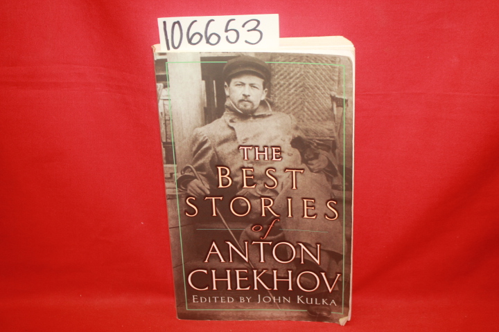 Kulka, John: The Best Stories of Anton Chekhov