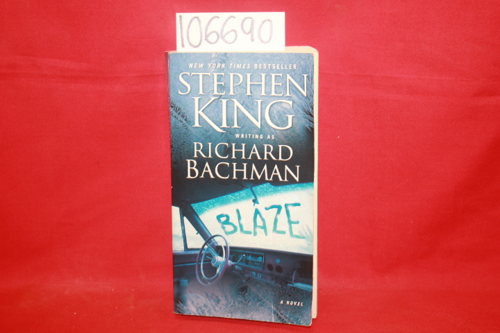 Bachman, Richard: Blaze: Novel