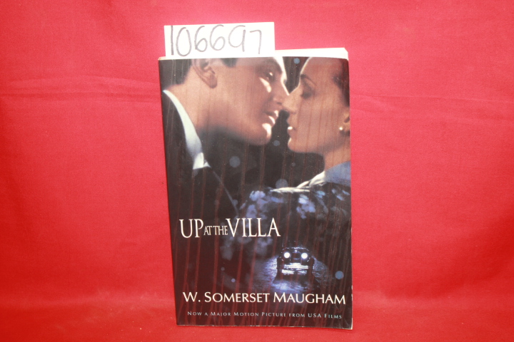 Maugham, W. Somerset: Up at the Villa