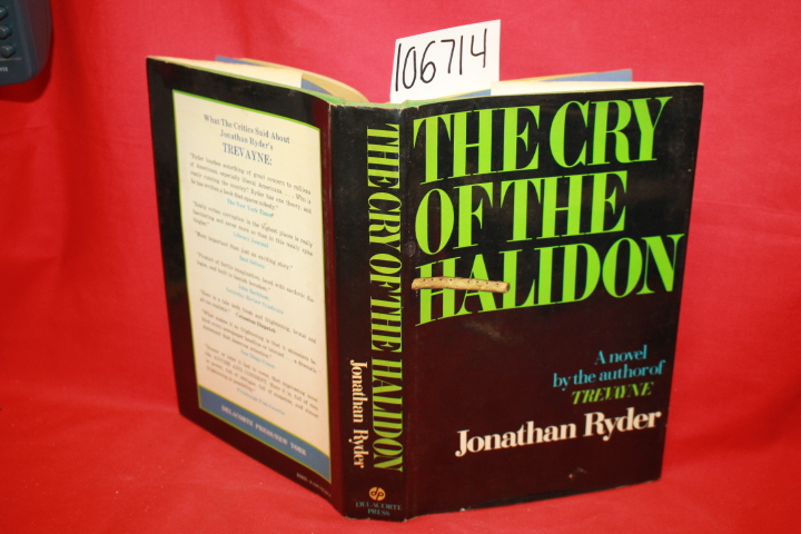 Ryder, Jonathan pseudonym of: Ludlum, Robert: The Cry of the Halidon