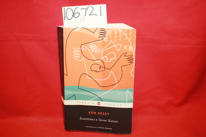 Kesey, Ken: Sometimes a Great Nation