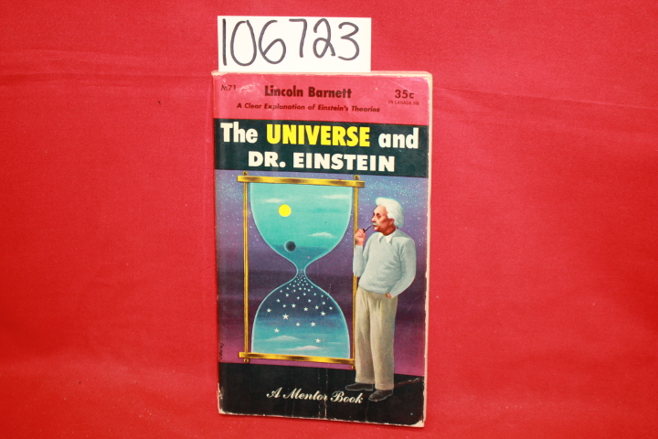 Barnett, Lincoln: The Universe and Dr. Einstein