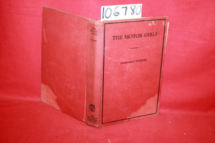 Penrose, Margaret: The Motor Girls