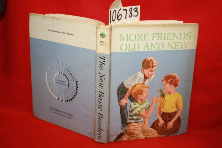 Robinson, Helen M.; Monroe, Marion; A...: More Friends Old and New Book 2 Part 2