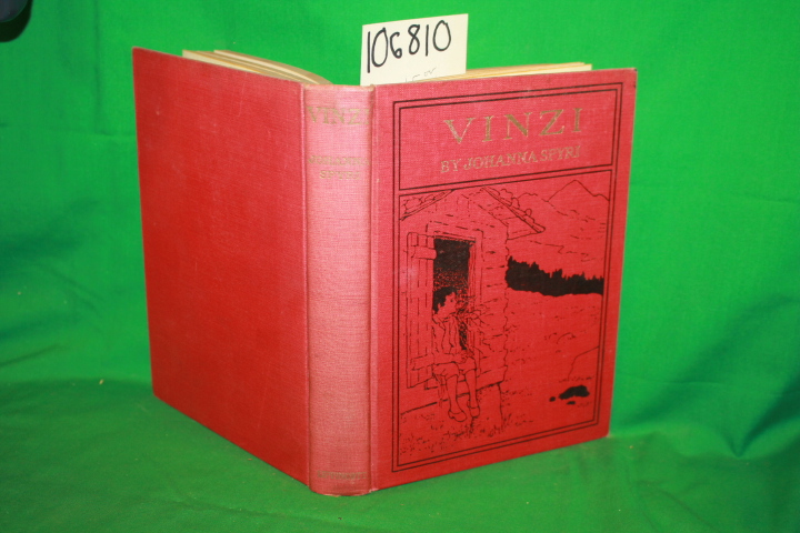 Spyri, Johanna: Vinzi: A Story of the Swiss Alps