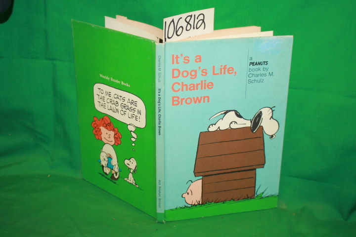 Schulz, Charles M.: It's a Dog's Life, Charlie Brown