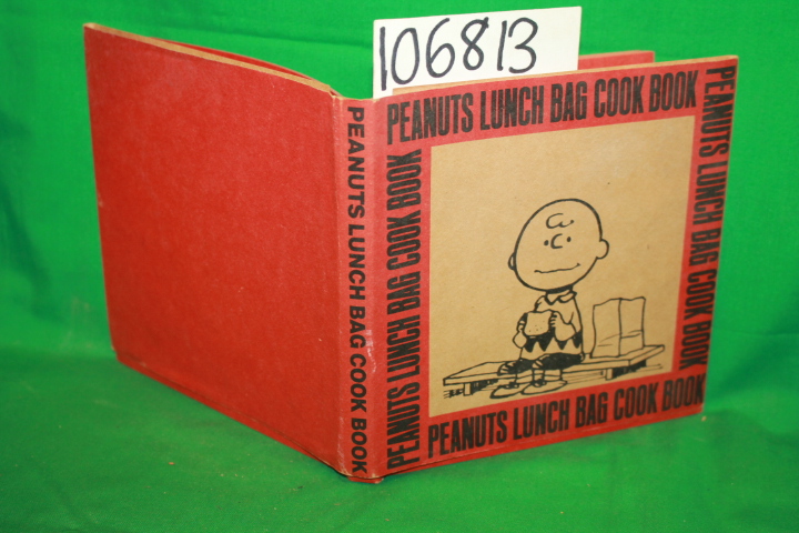 Schulz, Charles M.; Dutton, June: Peanuts Lunch Bag Cook Book
