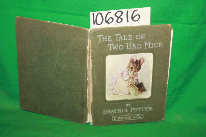 Potter, Beatrix: The Tale of Two Bad Mice 1ST