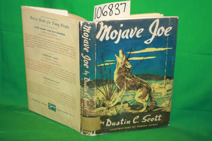 Scott, Dustin C.: Mojave Joe