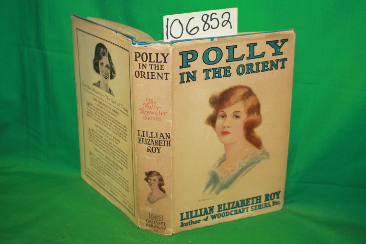 Roy, Lillian Elizabeth: Polly in the Orient
